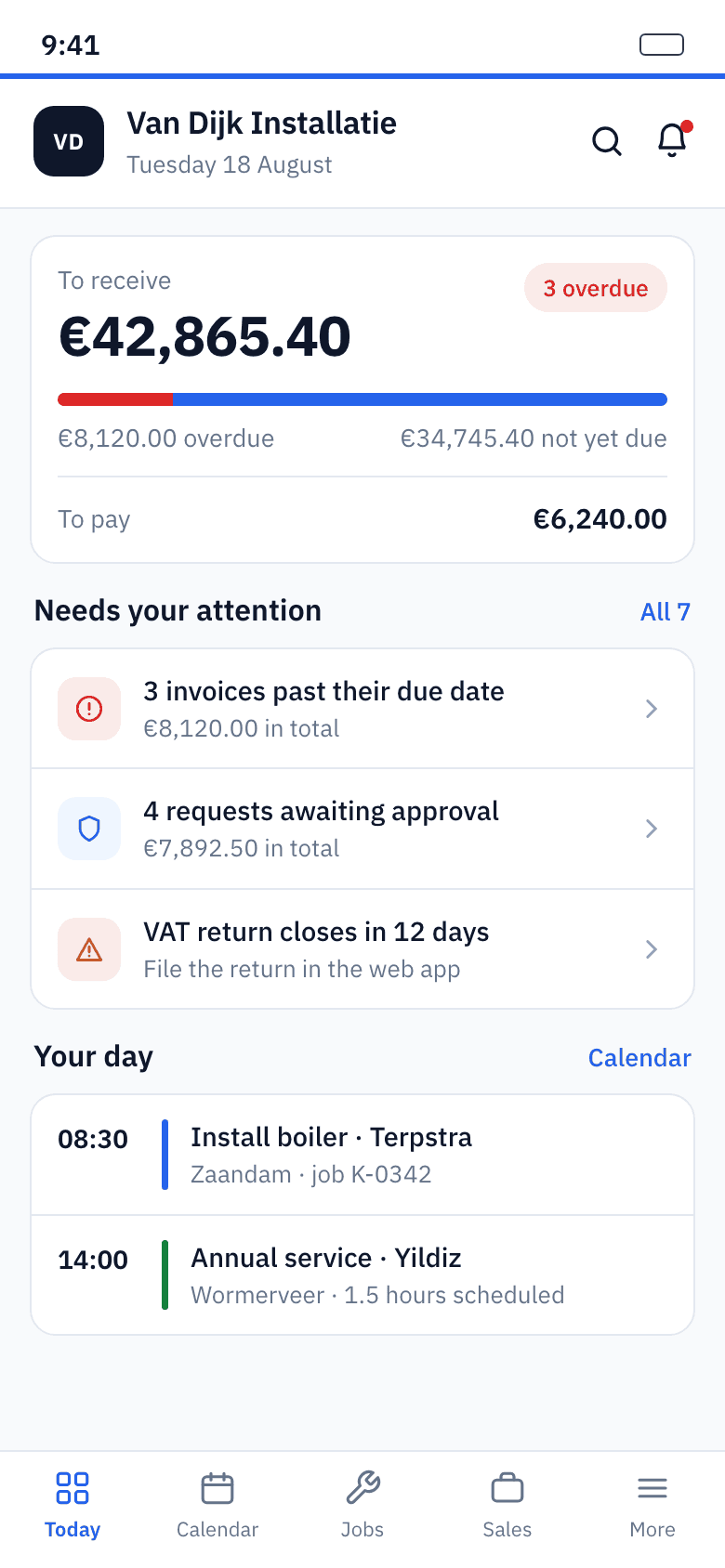 App home screen: outstanding amounts, alerts and today's schedule