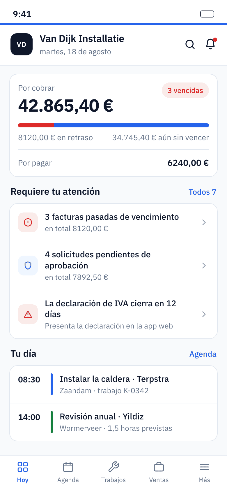 Pantalla de inicio de la app: importes pendientes, avisos y la agenda de hoy