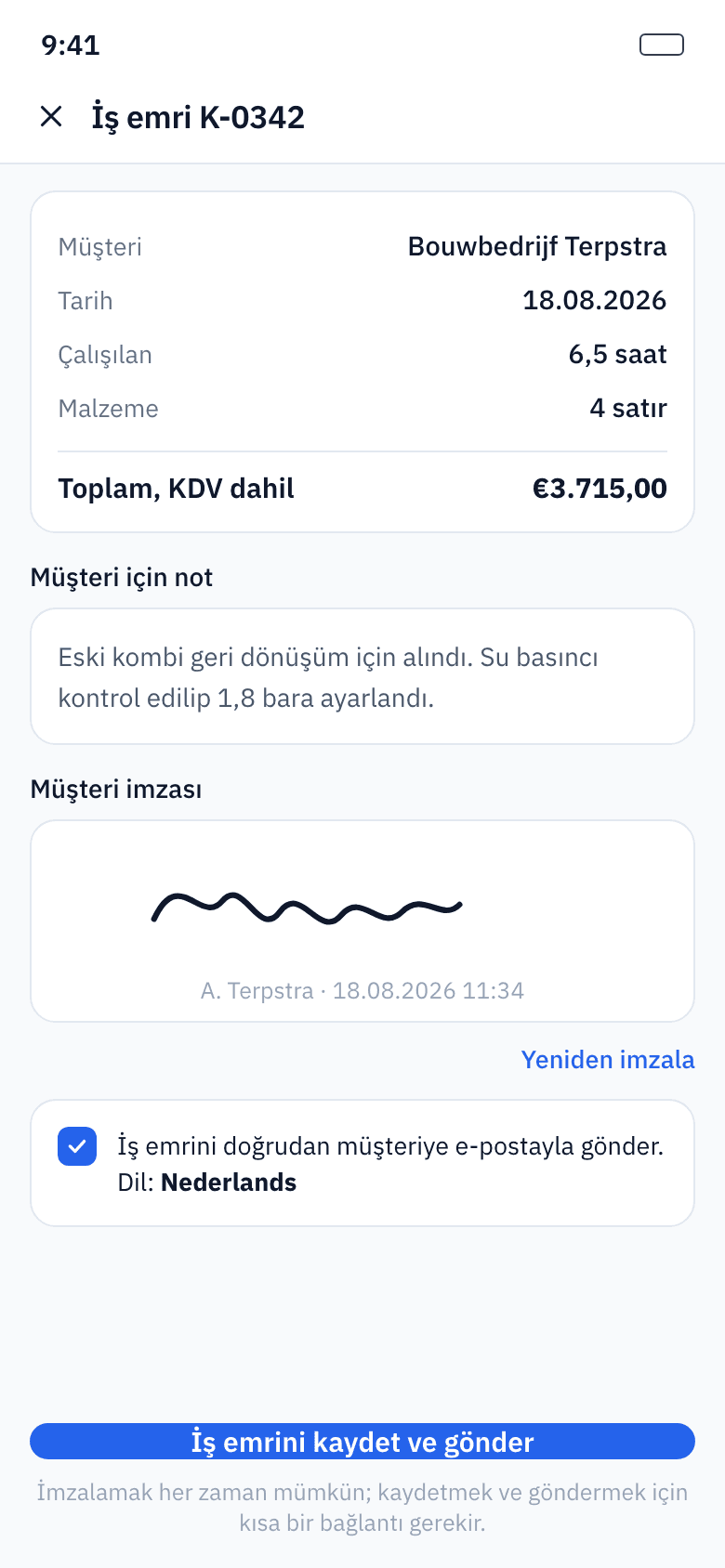Müşteri ekranınızda imzalar